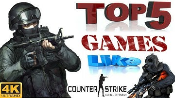 TOP 5 GAMES LIKE CS GO FOR MOBILE 2018