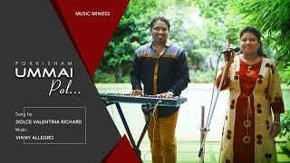 Video thumbnail of "Pokkisham - Ummaipol Yarundu Video Song | Vinny Allegro | Top Worship Songs | Music Mindss"