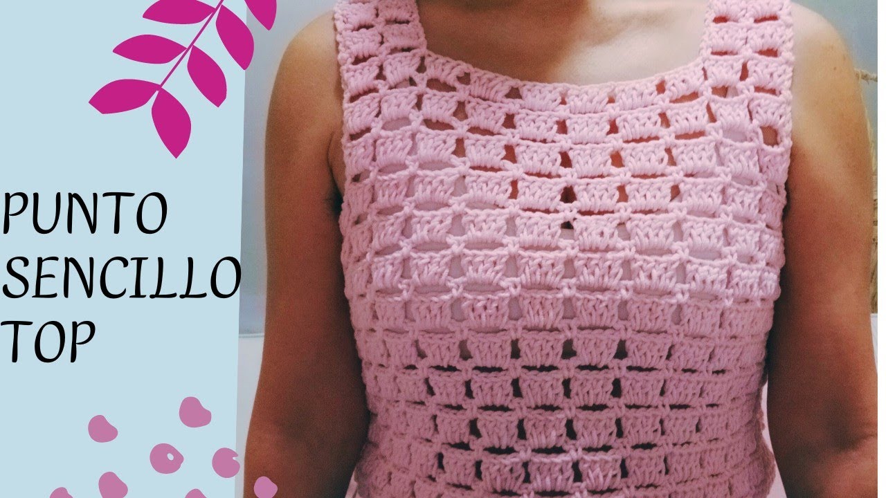 PUNTADA SENCILLA CROCHET para TOP O BLUSA 😍🌺💚