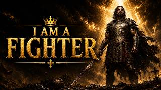 I Am a FIGHTER | Powerful Christian Declaration Song