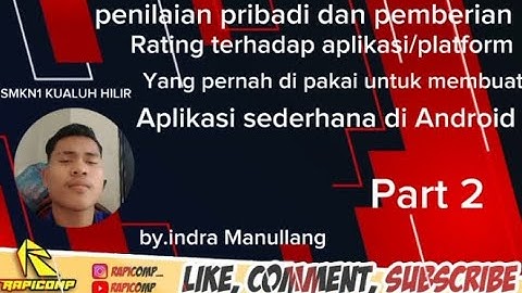 REVIEW ULASAN APK APPBUILDER PEMBUATAN APLIKASI ANDROID BY.INDRAYANTO MANULLANG SMKN1 LABURA PART2