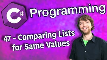 C# Programming Tutorial 47 - Comparing Lists for Same Values (SequenceEqual Method)