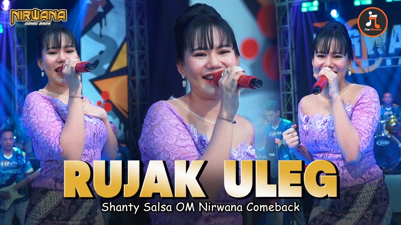 RUJAK ULEG - Shanty Salsa | OM NIRWANA COMEBACK (Official Music Video)