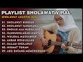 SHOLAWAT AKUSTIK TERBARU FULL ALBUM VIRAL TIKTOK