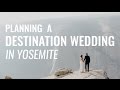 Planning an Earthy Destination Wedding in Yosemite // Featuring Wedding Photographer, Kathy Davies