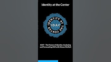 IDAC AI #Shorts - #347 - The Future of Identity: Analyzing and Forecasting IAM with Simon Moffatt