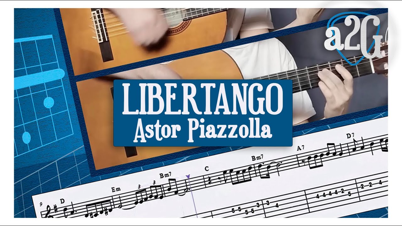 Libertango (Astor Piazzolla) ▶ A Dos Guitarras | Tutorial con Partitura y Tablatura