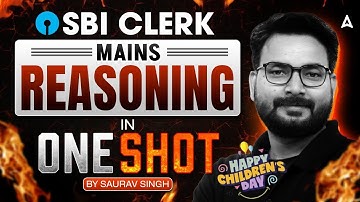 SBI Clerk Mains Reasoning 2025 | Reasoning One Shot | Complete Practice with Tricks By Saurav Singh