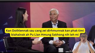 Pu Lian Hmung Sakhong nih dothlennak zeitiang dah kan phak timi kong achim mi