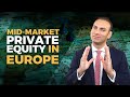 Midmarket private equity in europe