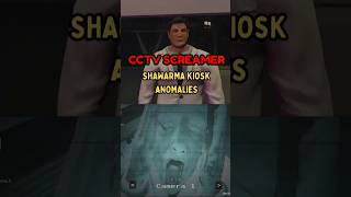 CCTV SCREAMER - Shawarma Kiosk Anomalies #roblox #robloxedit #robloxshorts #shawarmakiosk