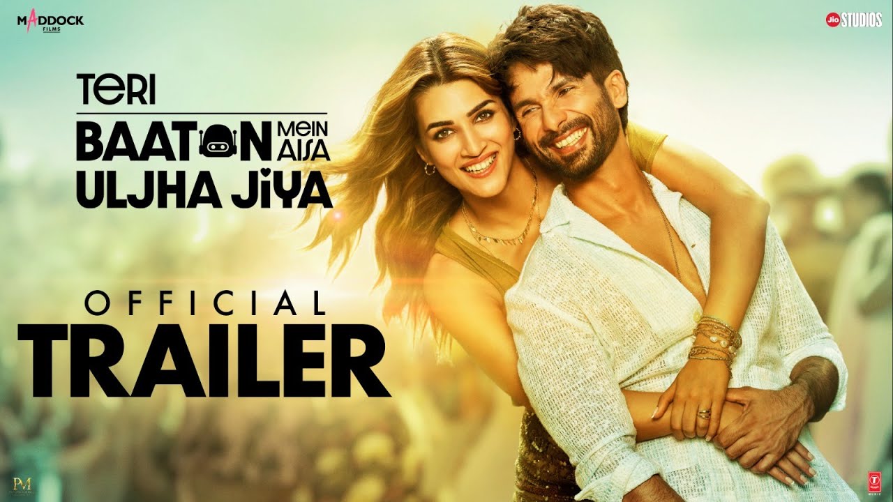Teri Baaton Mein Aisa Uljha Jiya  Official Trailer  Shahid Kapoor  Kriti Sanon  Dinesh V 9thFeb