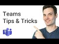 Top 20 microsoft teams tips  tricks