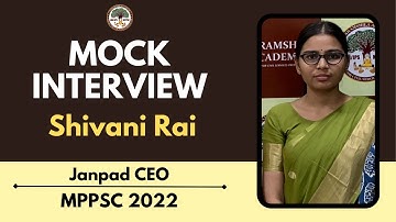 MPPSC 2022 | Shivani Rai | Janpad CEO | Mock Interview | Vikramshila Academy