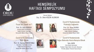 Panel 1 : Covid19 Pandemisi İle Geçen Bir Yıl