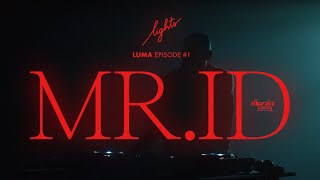 Mr. ID - LUMA#1 ( by Lights production )