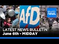 Latest news bulletin june 6th 2024 midday  euronews 