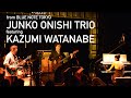 "大西順子 渡辺香津美 JUNKO ONISHI TRIO featuring KAZUMI WATANABE" BLUE NOTE TOKYO Live Streaming 2020