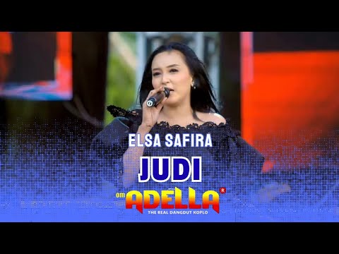 JUDI - ELSA SAFIRA || OM ADELLA