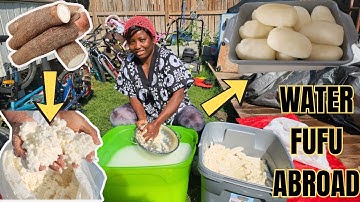How To Make Water Fufu from Scratch in Canada | Cassava Fufu |  African Food for the Diaspora