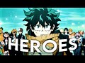 My hero academia  heroes tonight editamv