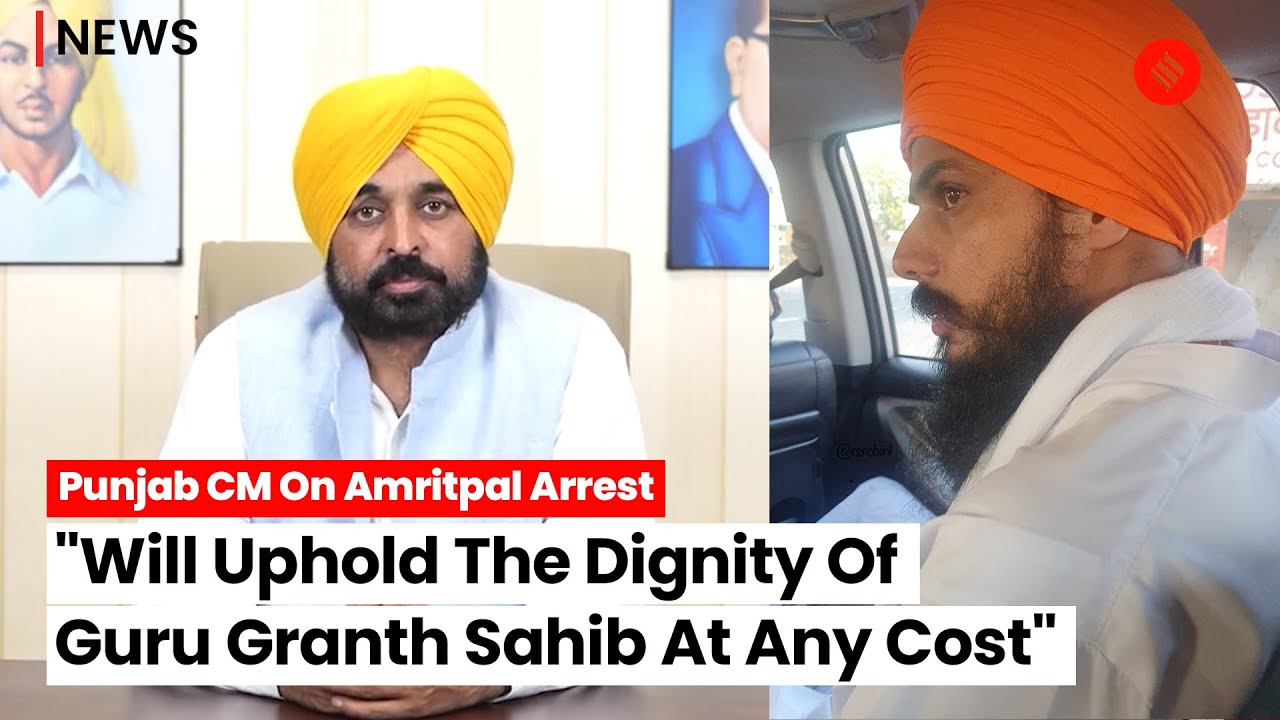 Amritpal Singh Arrest: What Punjab CM Bhagwant Mann Said On The Arrest Of Amritpal Singh?