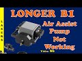 Longer B1 Auto Air Assist Pump Not Working