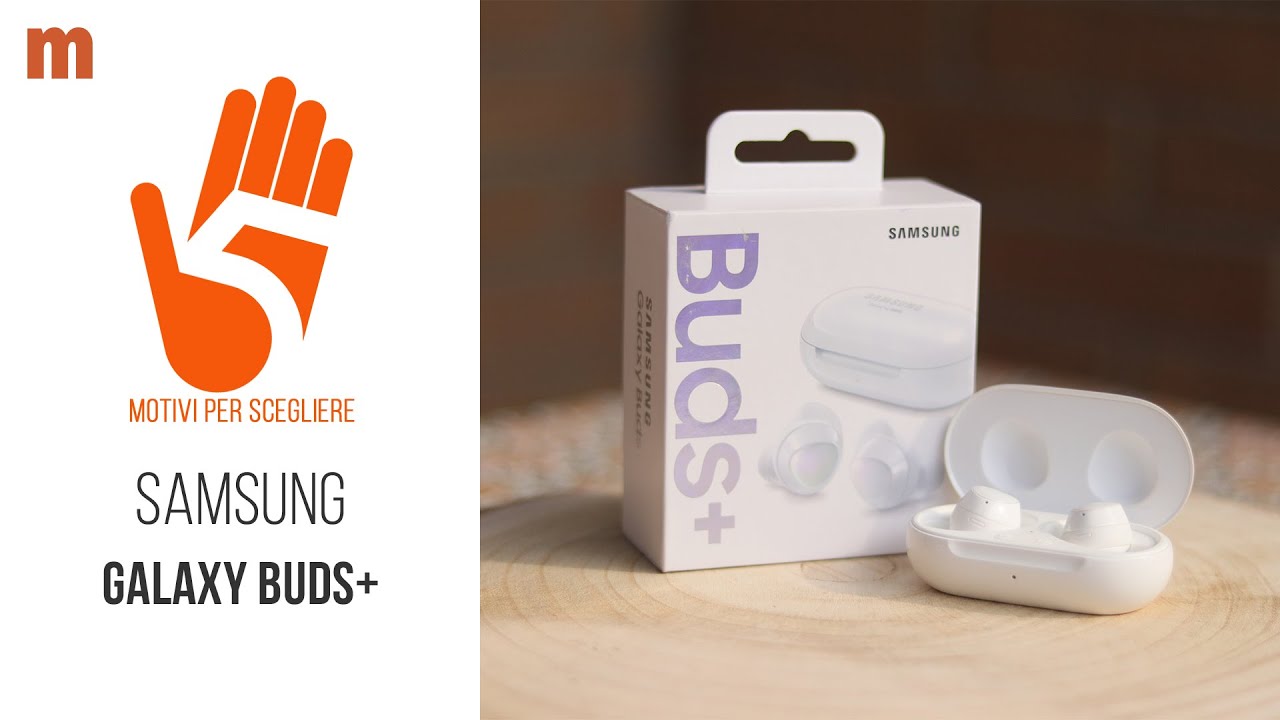 Recensione auricolari true wireless Samsung Galaxy Buds+ - Monclick