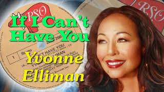Yvonne Elliman  -  If I Can&#39;t Have You (1978)