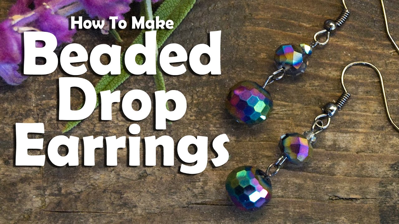 How To Make Wire Wrapped Drop Earrings - Running With Sisters