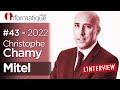 Invité IT de la semaine : Christophe Chamy, Mitel