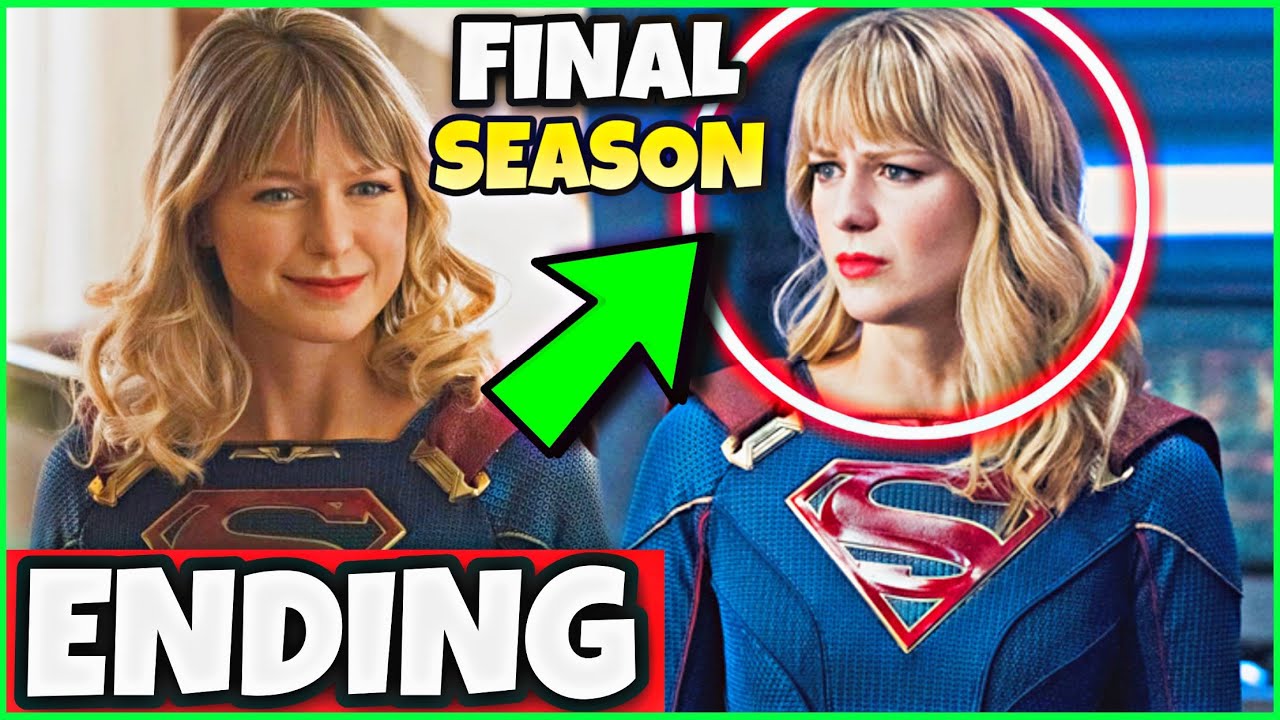 Supergirl Season 6 the FINAL Season!! Supergirl ENDING After Season 6