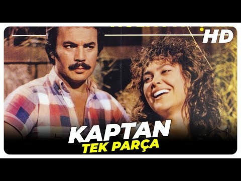 Kaptan | Hülya Avşar - Orhan Gencebay Eski Türk Filmi Full İzle