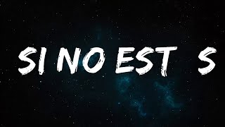 Iñigo Quintero - Si No Estás (Letra)