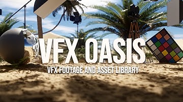 VFX Oasis: VFX Footage and Asset Library (Trailer)