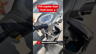TVS Jupiter 113cc Fuel Tank issue 😤