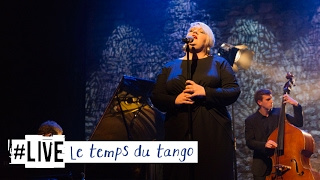 MATHILDE ⎟#Live : Le temps du Tango (Léo Ferré)