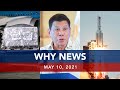 UNTV: WHY NEWS | May 10, 2021