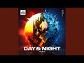 Day  night extended mix