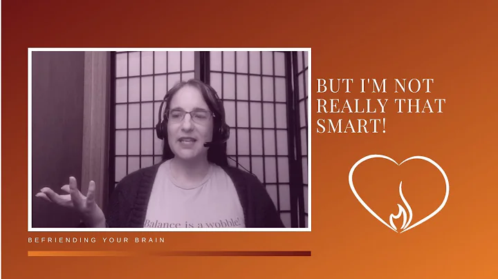 But I'm Not Really THAT Smart!