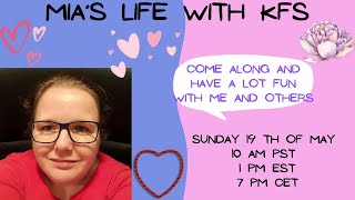 Mia's Life With KFS - Let's Have Some Sunday Fun