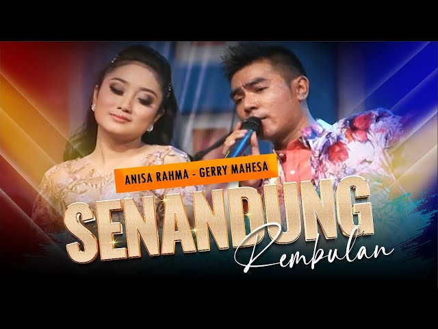 Senandung Rembulan - Duet Romantis Gerry Mahesa u0026 Anisa Rahma feat. ADELLA class=