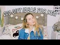 200 GIFT IDEAS FOR HER | Teen Gift Guide 2018