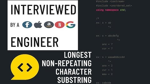 Longest non-repeating character substring: C++ interview
