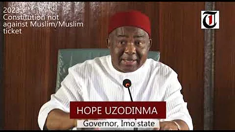 2023: Constitution not against Muslim/Muslim ticket