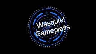 Nova Intro - Wasquiel Gameplays