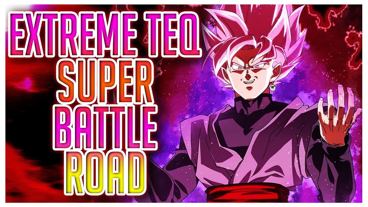 dragon ball legends cheats Dragon Ball Z Dokkan Battle: FINALLY! THE HARDEST SUPER BATTLE ROAD, DEFEATED?! Extreme TEQ SBR