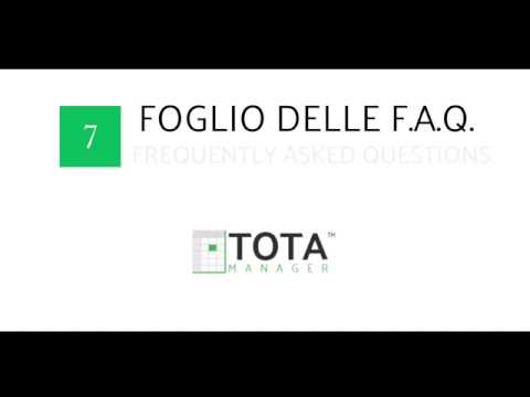 TOTA Manager - 07  Il foglio delle F A Q