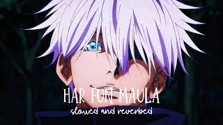 Har Fun Maula Slowed and Reverbed Version