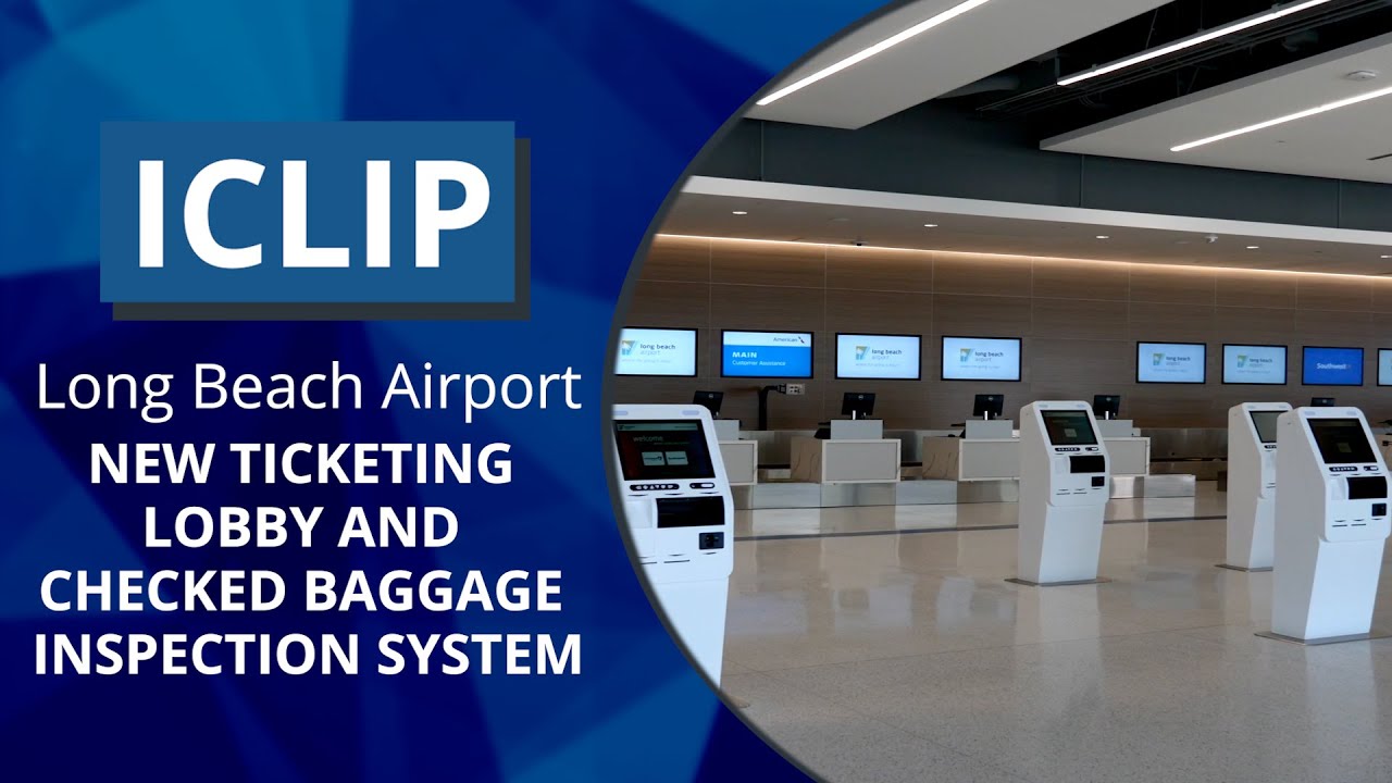 The Long Beach Airport Unveils New Ticketing Lobby and Checked Baggage